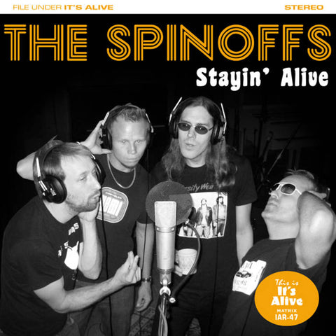 Spinoffs - Stayin' Alive (7")