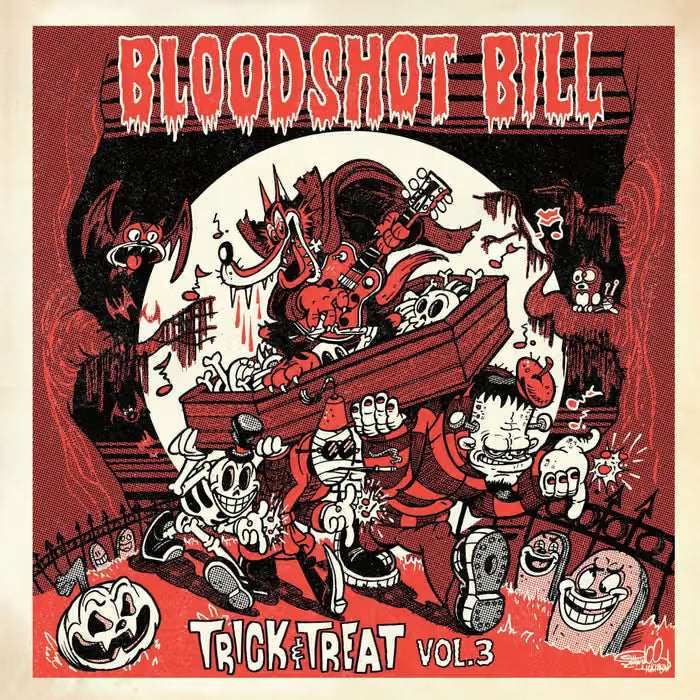 Bloodshot Bill - Trick And Treat Vol. 3 (7")