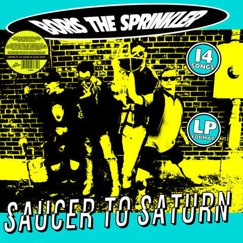 Boris The Sprinkler - Saucer To Saturn (LP)