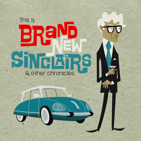 Brand New Sinclairs - This Is... (LP)