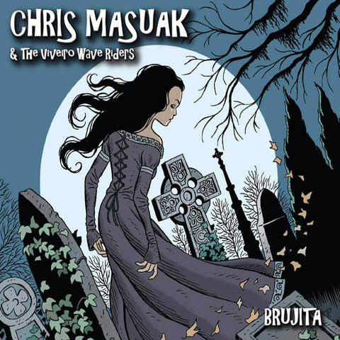 Chris Masuak & The Viveiro Wave Riders - Brujita (LP)