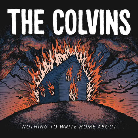 Colvins, The - Nothing To Write Home About (LP)