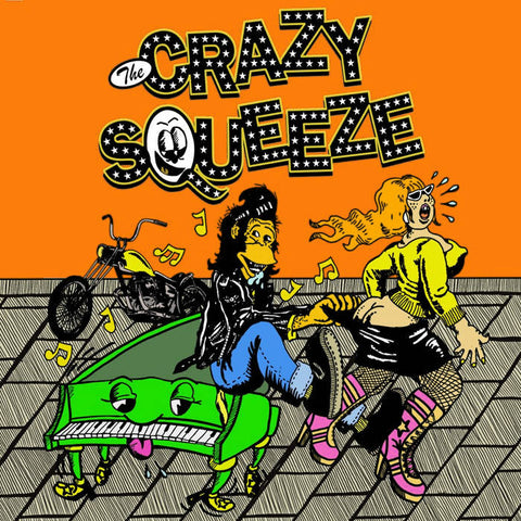Crazy Squeeze - The Crazy Squeeze (LP)