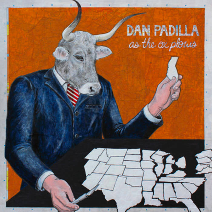Dan Padilla - As The Ox Plows (LP)