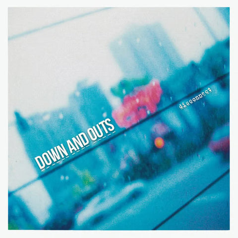 Down And Outs - Disconnect (CD)