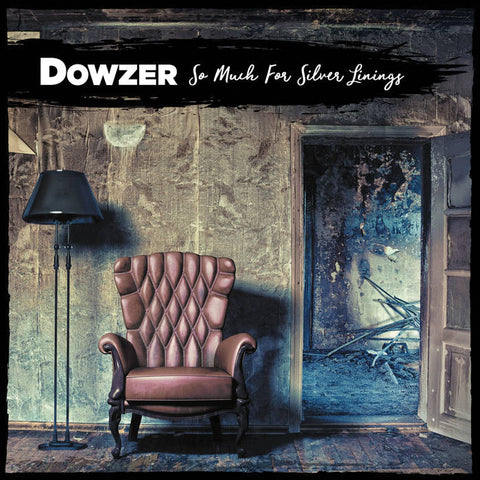 Dowser - So Much For Silver Linings (LP)