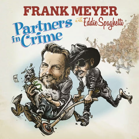 Frank Meyer with Eddie Spaghetti - Partners In Crime (7")