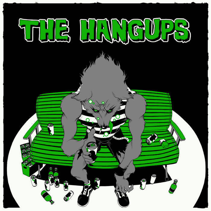 Hangups - S/T (7")