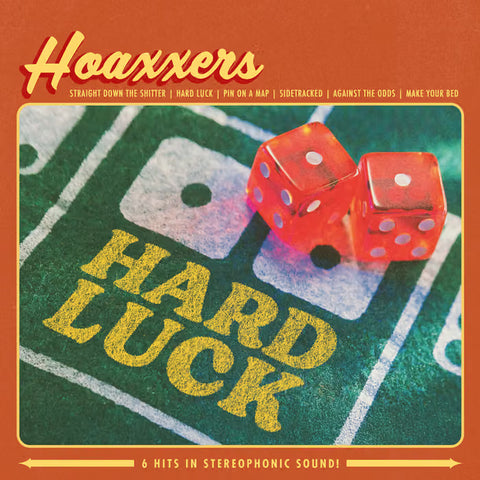Hoaxxers - Hard Luck (LP)