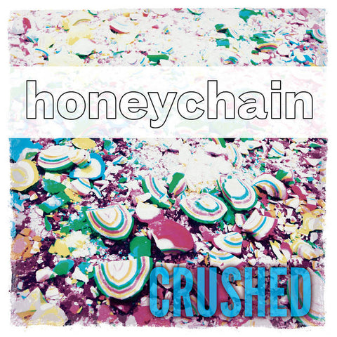 Honeychain - Crushed (LP)