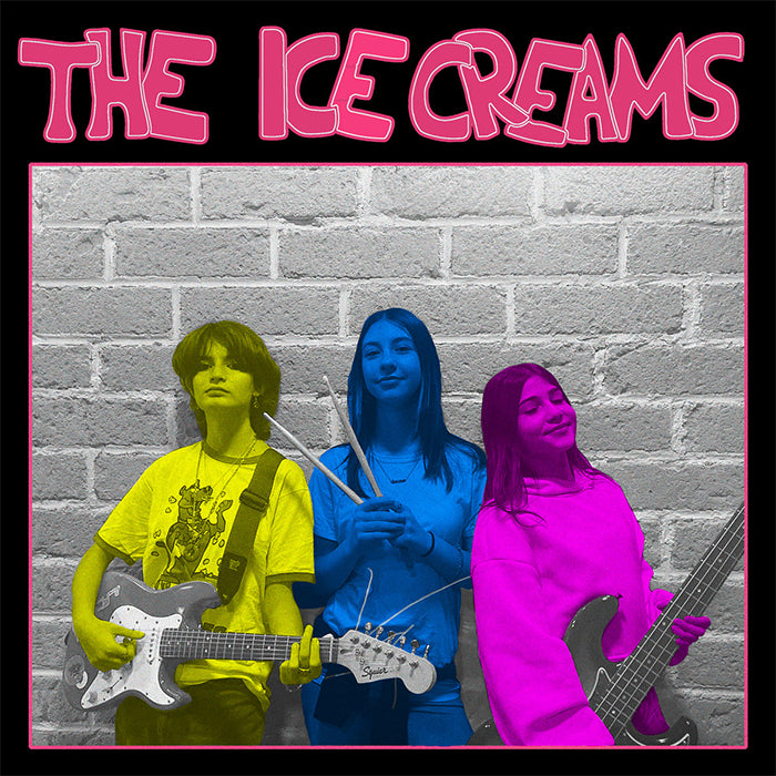 Ice Creams, The - The Ice Creams (7")