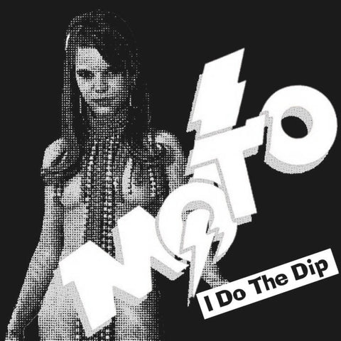 M.O.T.O. - I Do The Dip / Lovers Land (7")