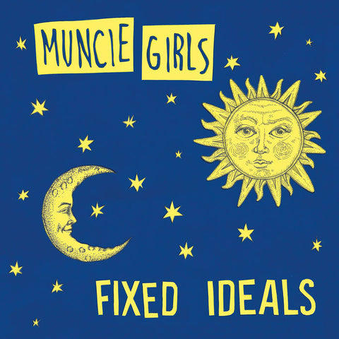 Muncie Girls - Fixed Ideals (CD)