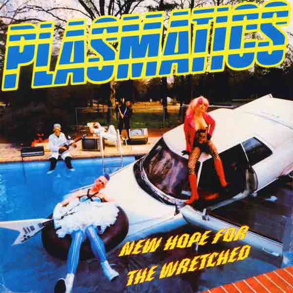 Plasmatics - New Hope For The Wretched (LP)