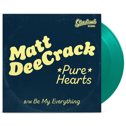 Matt DeeCrack - Pure Hearts (7") (PRE-ORDER)