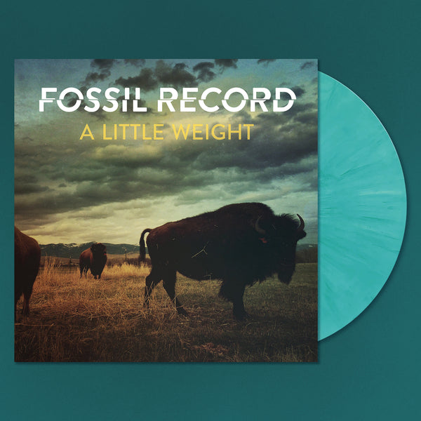 Fossil Record - A Little Weight (LP)