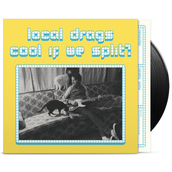 Local Drags - Cool If We Split? (LP)