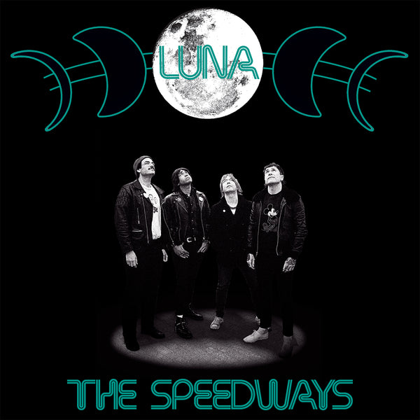 The Speedways - Luna (7") (PRE-ORDER)