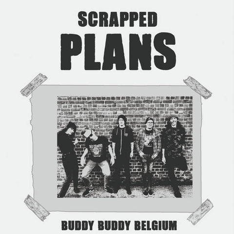 Scrapped Plans - Buddy Buddy Belgium (CD)