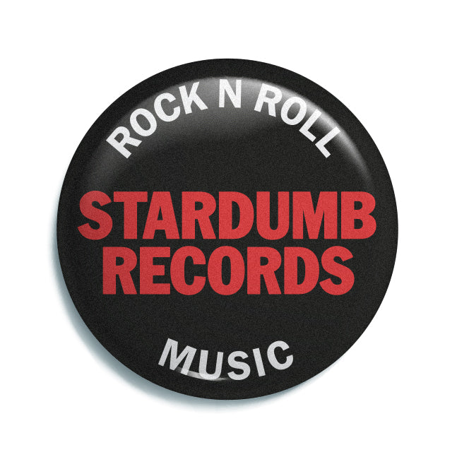 Stardumb Records – Rock N Roll Music (Pin)