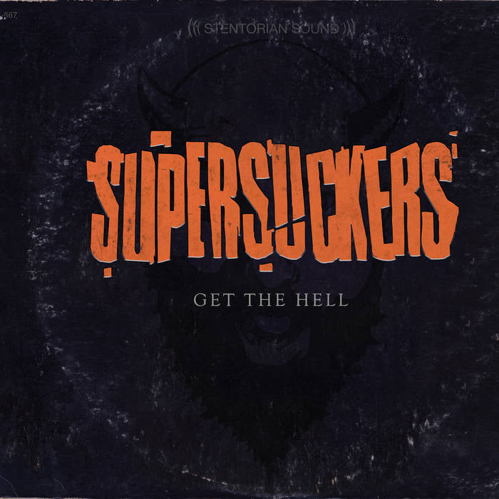Supersuckers - Get The Hell (LP)