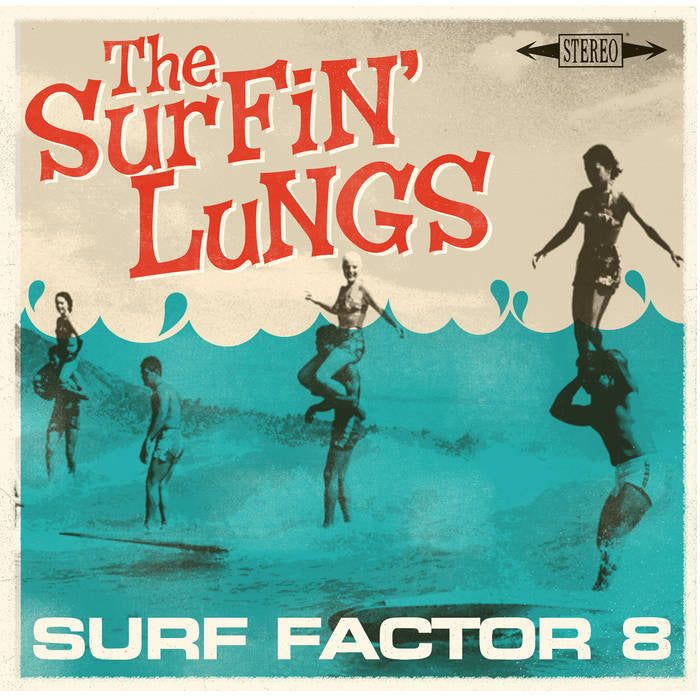 Surfin' Lungs - Surf Factor 8 (LP)