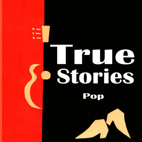 True Stories - Pop (7")