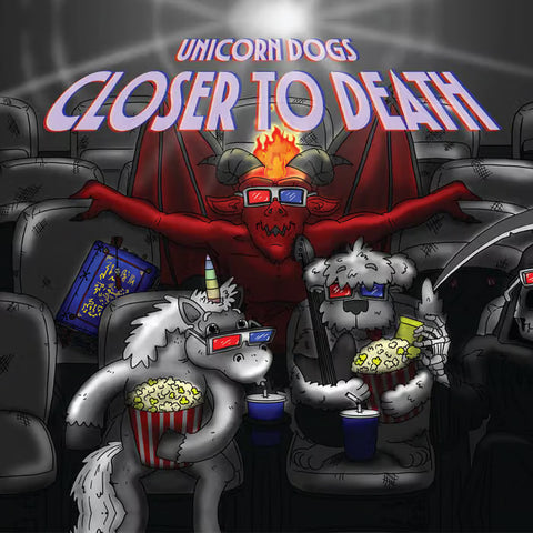 Unicorn Dogs - Closer To Death (LP)