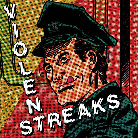 Violent Streaks - Violent Streaks (LP)