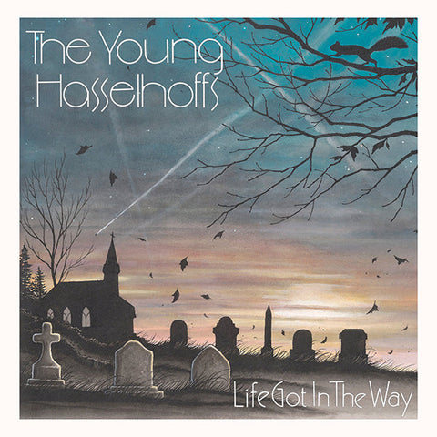 Young Hasselhoffs - Life Got In The Way (CD)