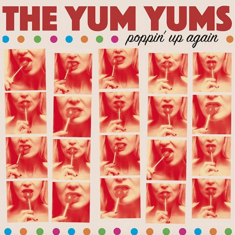 Yum Yums - Poppin' Up Again (LP)