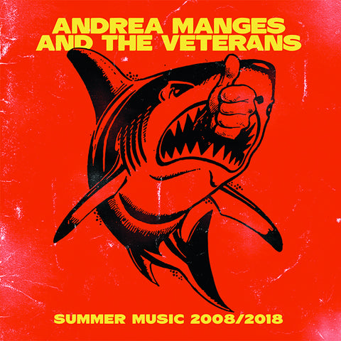 Andrea Manges And The Veterans - Summer Music 2008-2018 (LP)