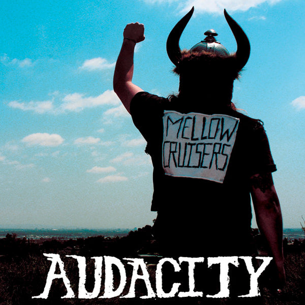 Audacity - Mellow Cruisers (LP)