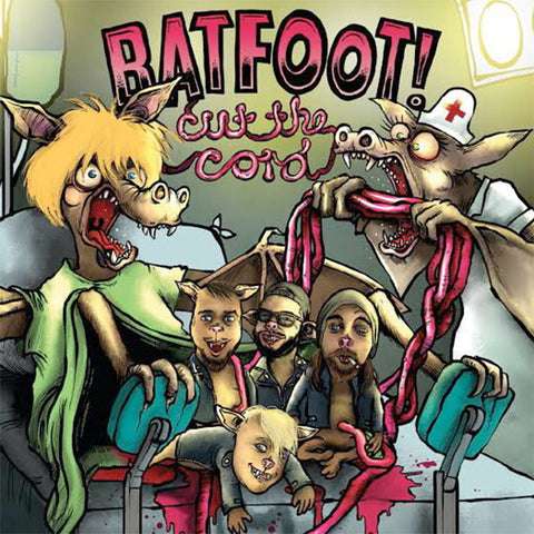 Batfoot! - Cut the Cord (LP)