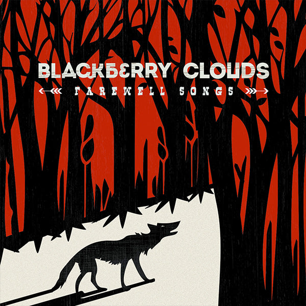 Blackberry Clouds - Farewell Songs (LP)