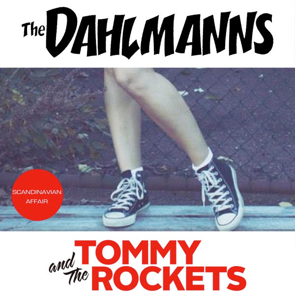 Dahlmanns / Tommy And The Rockets - Scandinavian Affair (7")