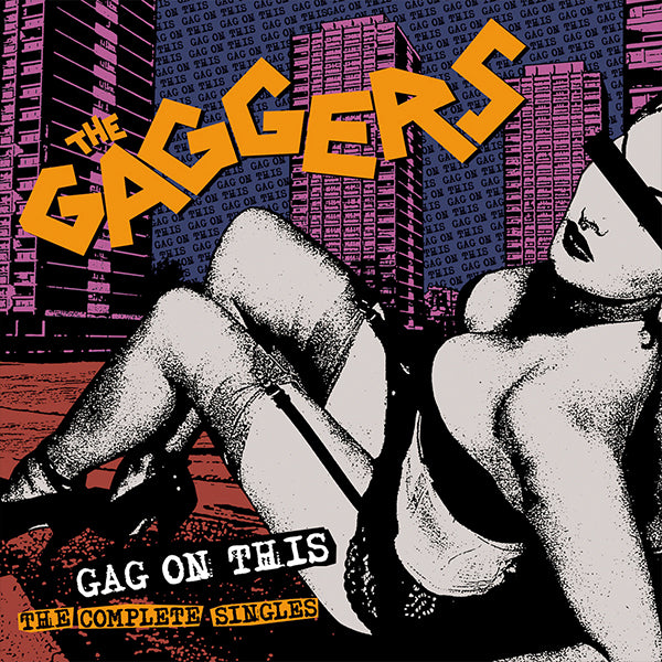 Gaggers - Gag On This - The Complete Singles (2LP)