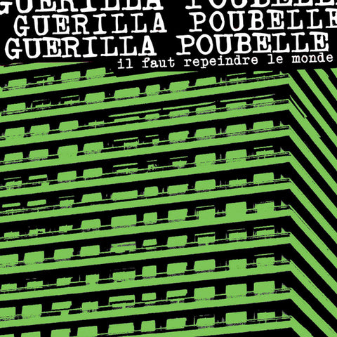 Guerilla Poubelle -  Il Faut Repeindre Le Monde... En Noir (LP)