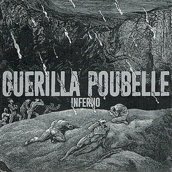 Guerilla Poubelle - Inferno (7")