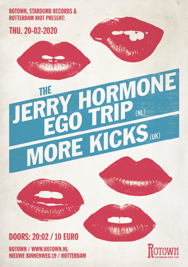 Jerry Hormone Ego Trip / More Kicks - February 2020 (Poster)