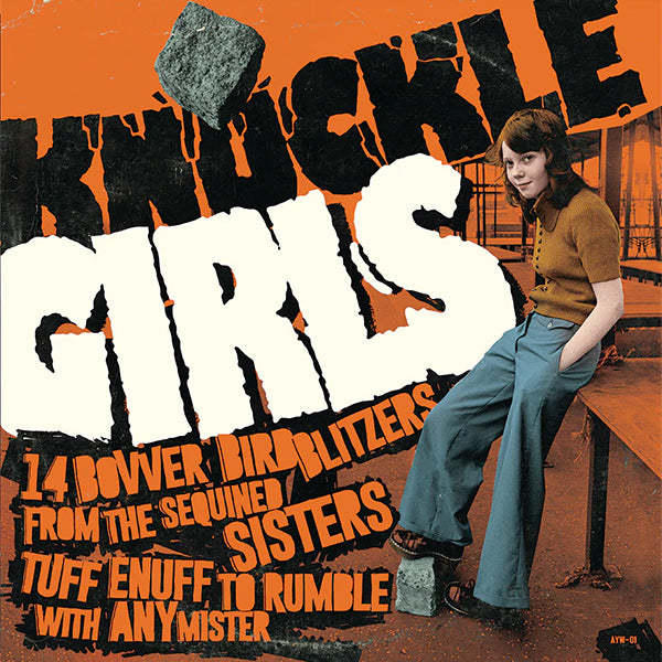 Various - Knuckle Girls Vol. 1 (14 Bovver Blitzers From The Sequined Sisters Tuff Enuff To Rumble With Any Mister) (LP)