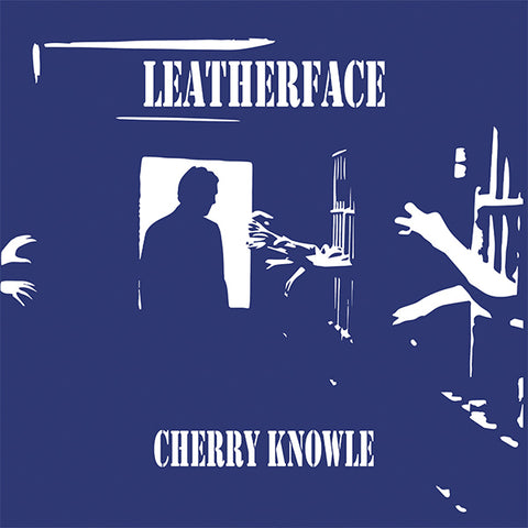 Leatherface - Cherry Knowle (LP)