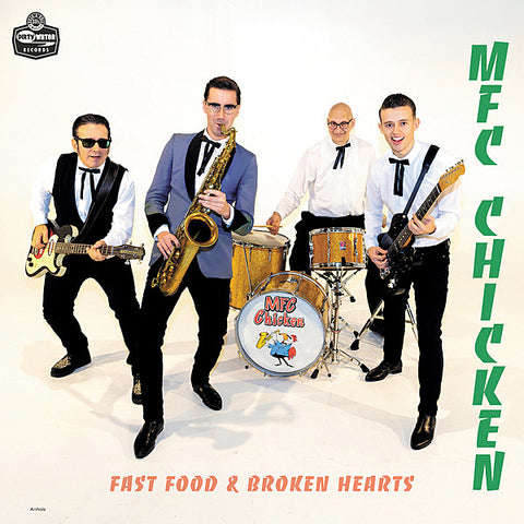 MFC Chicken - Fast Food And Broken Hearts (CD)