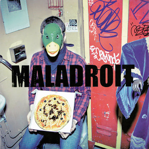 Maladroit - Goes To Pouzza (7")