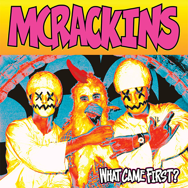 McRackins - What Came First? (LP)