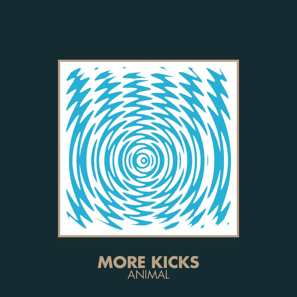 More Kicks - Animal (7")