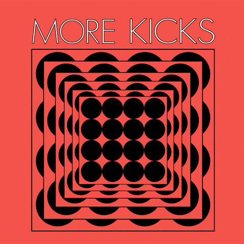 More Kicks - More Kicks (LP)