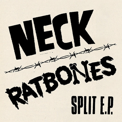 NECK / Ratbones - Split E.P. (7")