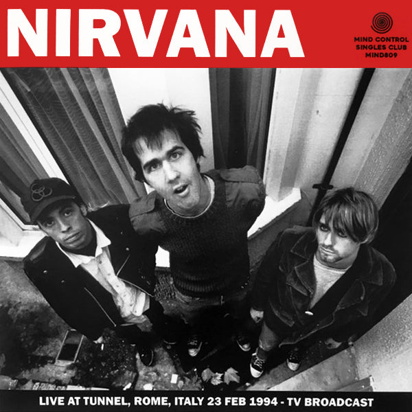 Nirvana - Live At Tunnel, Rome, Italy 23 Feb 1994 - TV Broadcast (7")