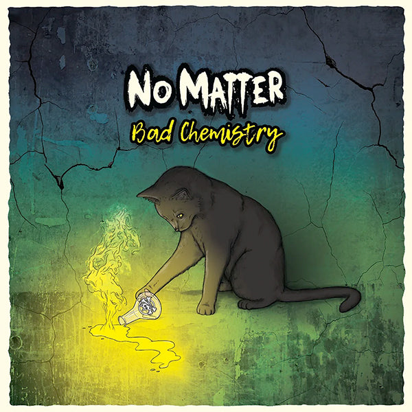 No Matter - Bad Chemistry  (LP)
